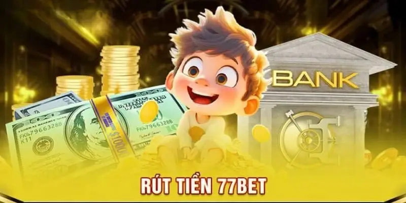 Nạp tiền an toàn – Rút tiền siêu tốc – chỉ trong vài phút tại 77BET Nạp tiền an toàn – Rút tiền siêu tốc – chỉ trong vài phút tại 77BET